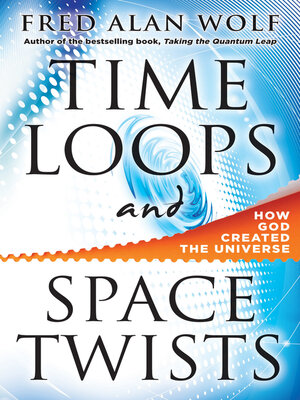 cover image of Time Loops and Space Twists